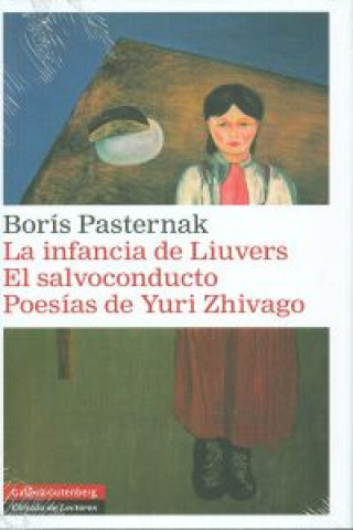 Książka La infancia de Liuvers. El salvoconducto. Poesías de Yuri Zhivago 