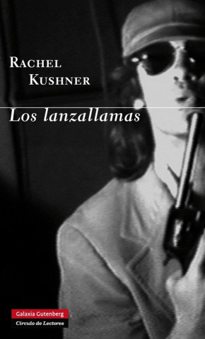 Carte Los lanzallamas RACHEL KUEHNER