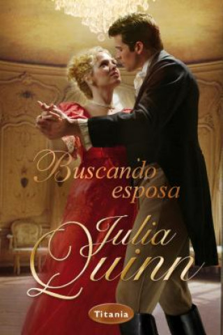 Könyv Buscando Esposa Julia Quinn
