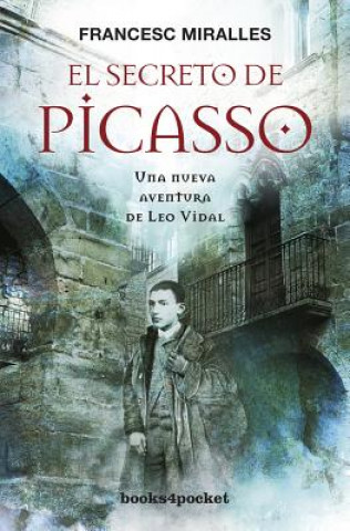 Kniha El Secreto de Picasso Francesc Miralles