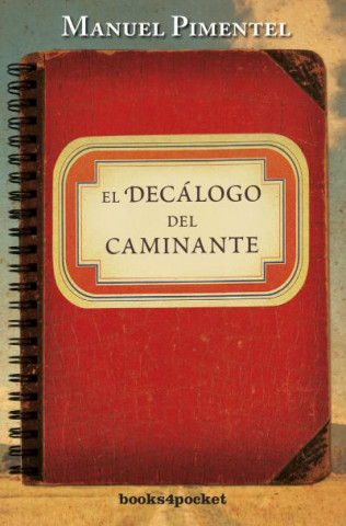 Kniha El decálogo del caminante MANUEL PIMENTEL