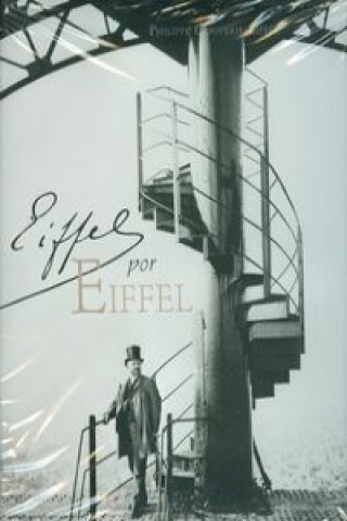 Книга Eiffel por Eiffel Philippe Coupérie-Eiffel