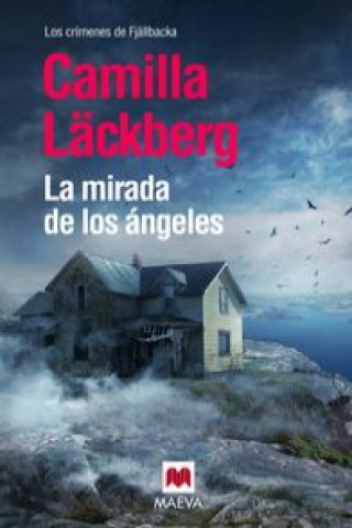 Kniha La mirada de los ángeles Camilla Läckberg