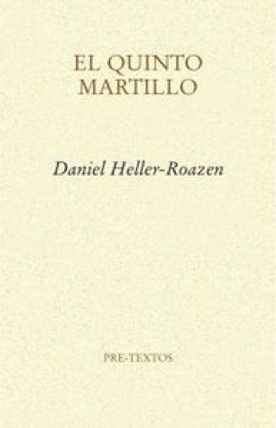 Knjiga El quinto martillo Daniel Heller-Roazen