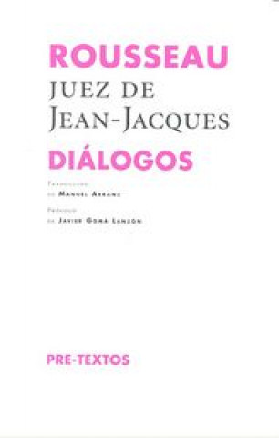 Buch Rousseau, juez de Jean-Jacques 