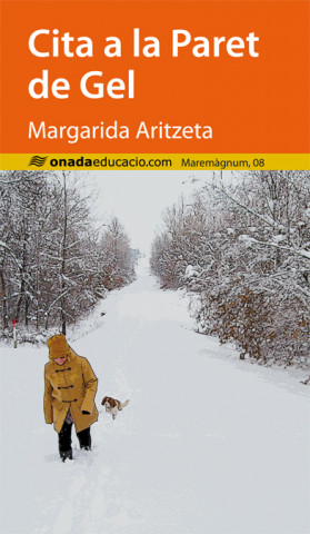 Könyv Cita a la paret de gel Margarida Aritzeta