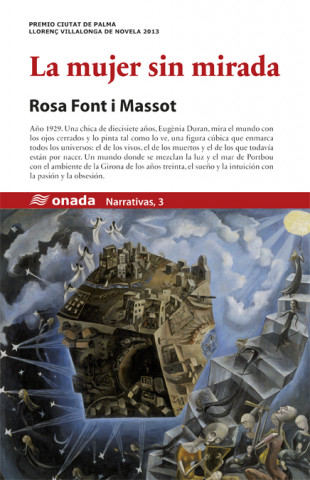 Carte La mujer sin mirada Maria Rosa Font i Massot