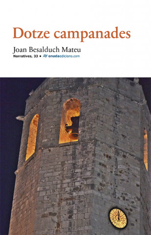 Kniha Dotze campanades JOAN BESALDUCH MATEU