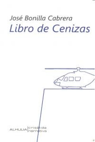 Carte Libro de cenizas José Bonilla Cabrera