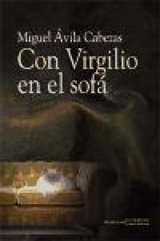 Carte Con Virgilio en el sofá Miguel Ávila Cabezas