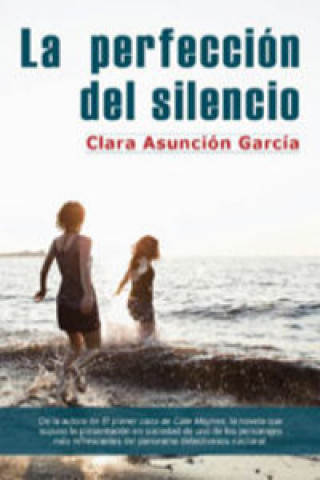 Knjiga La perfección del silencio CLARA ASUNCION GARCIA