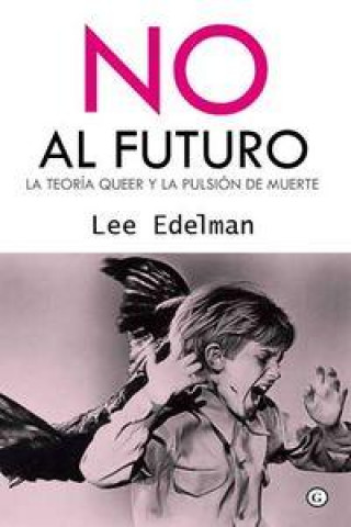 Könyv NO AL FUTURO 