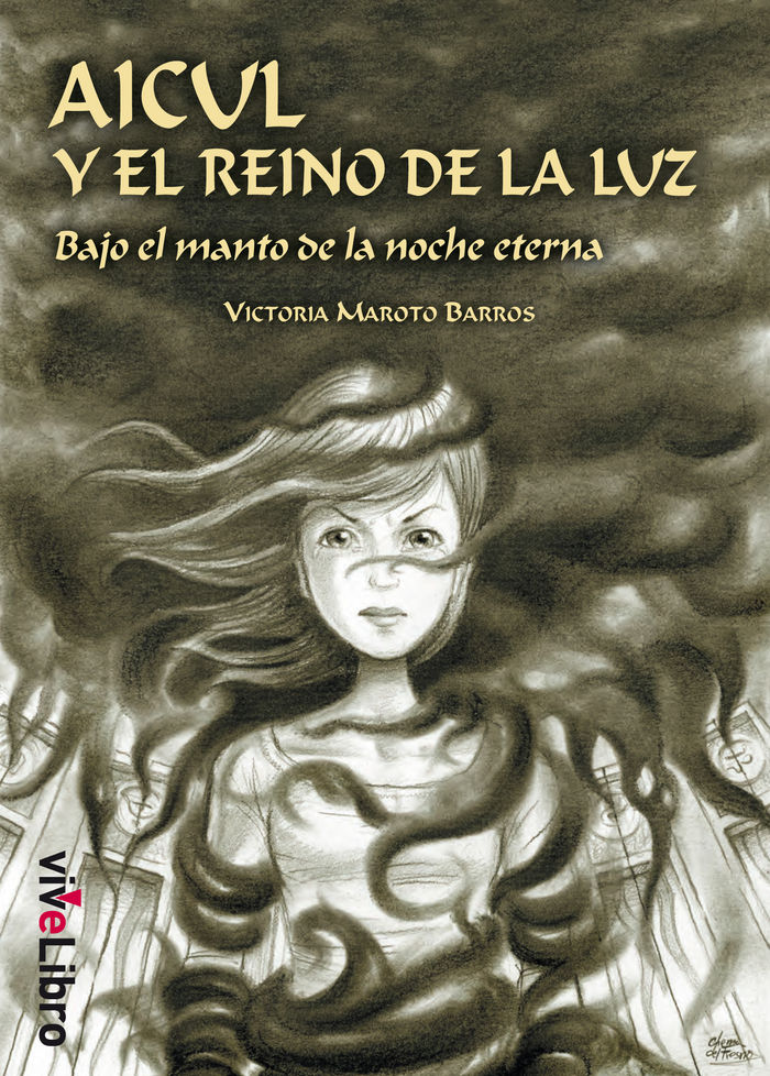 Könyv Aicul y el reino de la luz : bajo el manto de la noche eterna María Victoria Maroto Barros