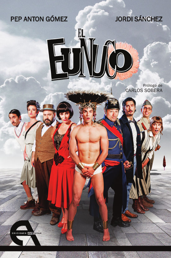 Libro El Eunuco Pep Antón Gómez