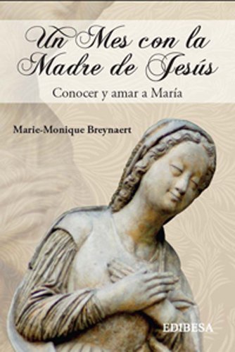 Książka UN MES CON LA MADRE DE JESÚS BREYNAERT