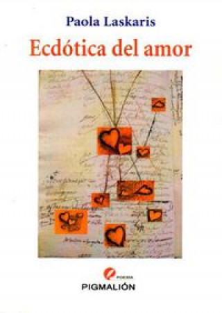 Könyv Ecdótica del amor 