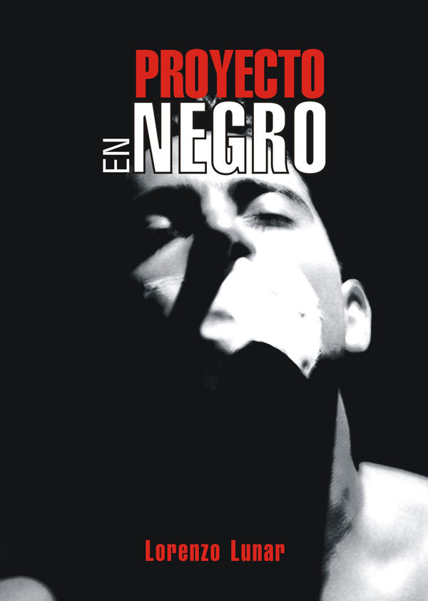 Książka Proyecto en negro Lorenzo Lunar Cardero