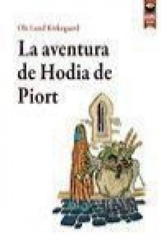 Kniha La aventura de Hodia de Piort Ole Lund Kirkegaard