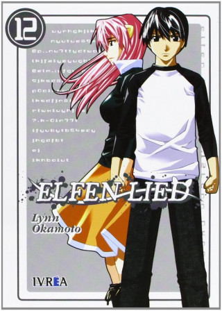 Kniha Elfen Lied 12 Lynn Okamoto