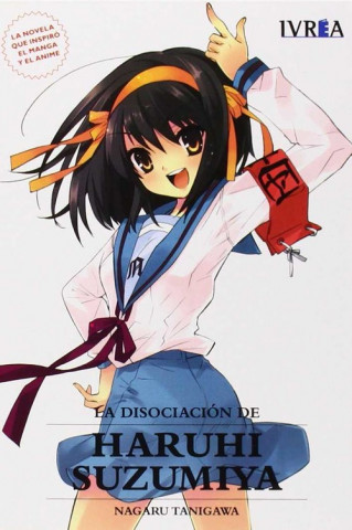 Könyv La disociación de Haruhi Zuzumiya Nagaru Tanigawa