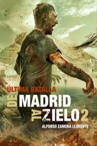 Carte De Madrid al zielo 2 : Ultima Batalla ALFONSO ZAMORA