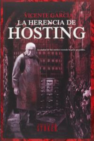 Kniha La herencia de Hosting 