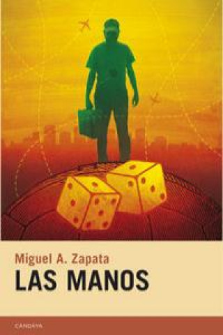 Knjiga Las manos ZAPATA CARREñO