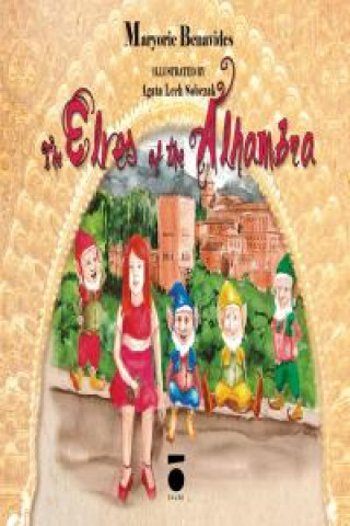 Knjiga The elves of the Alhambra Maryorie Benavides Simón