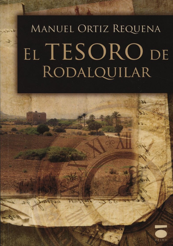 Buch El tesoro de Rodalquilar Manuel Ortiz Requena