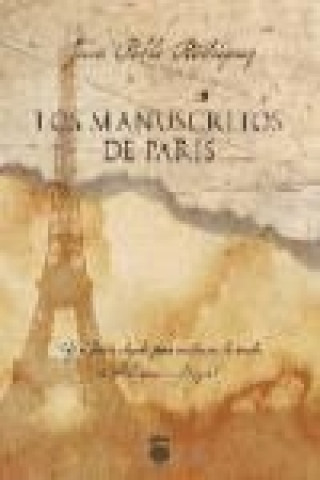 Βιβλίο Los manuscritos de París Juan Pablo Rodríguez Fernández