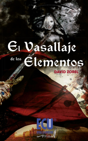 Книга El vasallaje de los elementos DAVID ZOREL