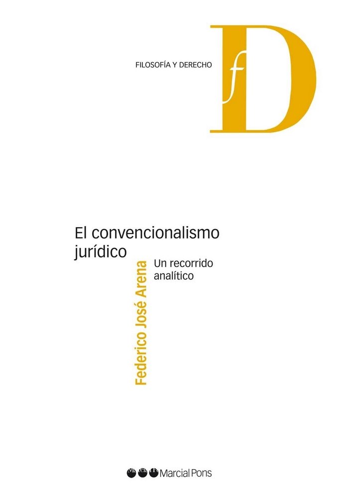 Könyv El convencionalismo jurídico : un recorrido analítico Federico José Arena