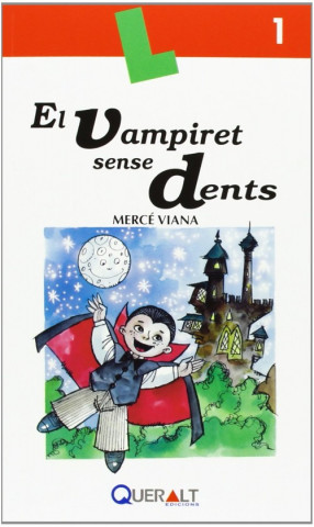 Könyv El vampiret sense dents Mercé Viana Martínez