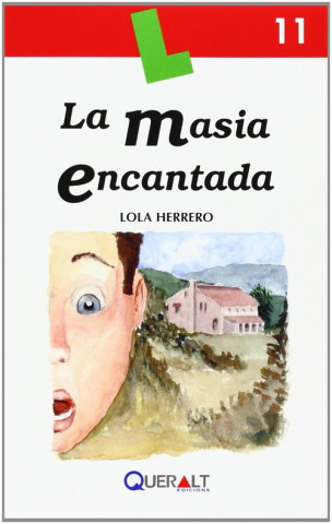 Kniha La masia encantada Lola Herrero Ferrio