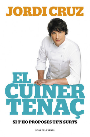 Buch El cuiner tenaç JORDI CRUZ