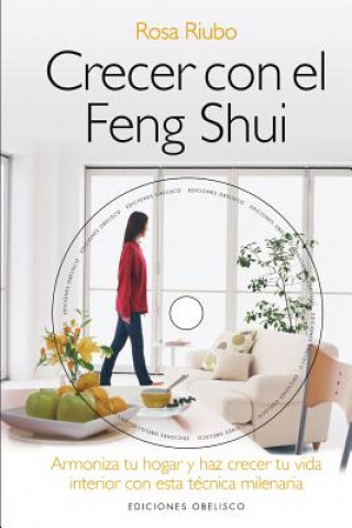 Kniha Crecer Con El Feng Shui Rosa Riubo