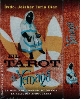 Kniha El Tarot de Yemaya Jeisber Feria