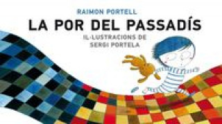 Könyv La por del passadís RAIMON PORTELL