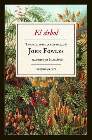 Kniha El árbol John Fowles