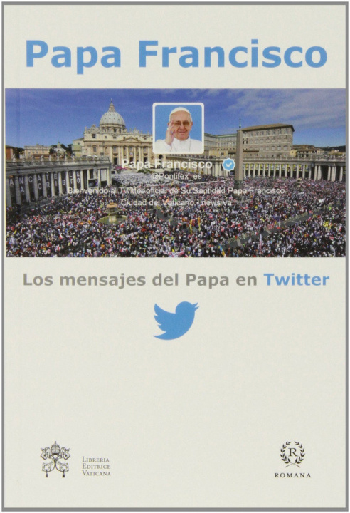 Buch Los mensajes del Papa en twitter Papa Francisco