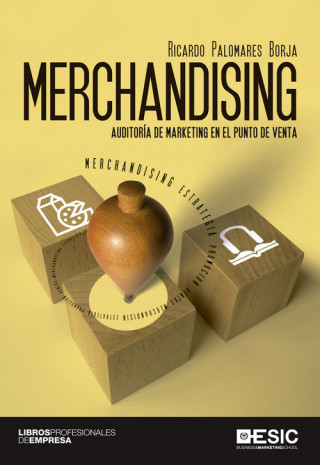 Carte Merchandising : auditoría de marketing en el punto de venta RICARDO PALOMARES BORJA