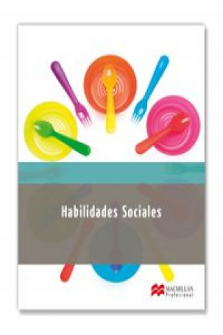 Knjiga Habilidades sociales Rebeca Escales Sánchez