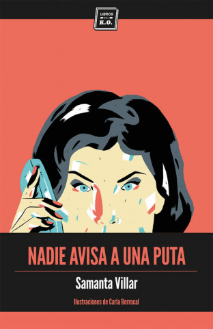 E-book Nadie avisa a una puta SAMANTA VILLAR