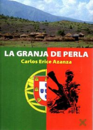 Könyv LA GRANJA DE PERLA 