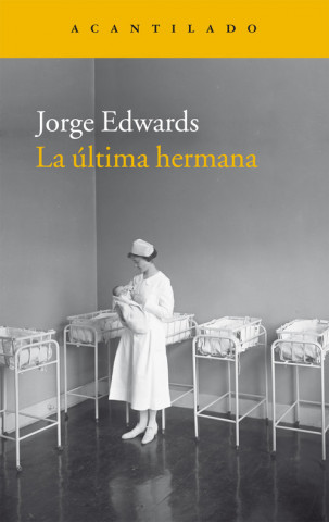 Kniha La última hermana JORGE EDWARDS
