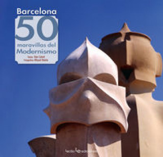 Kniha Barcelona. 50 maravillas del modernismo TATE CABRE