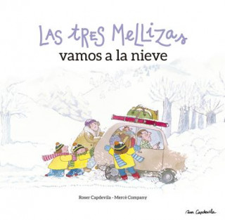 Könyv Las Tres Mellizas vamos a la nieve ROSER CAPDEVILA