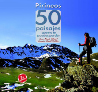 Książka Pirineos : 50 paisajes que no te puedes perder 