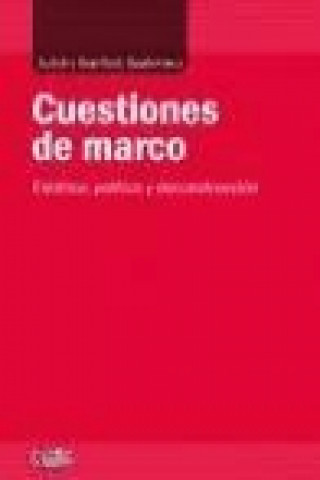 Книга Cuestiones de marco: estética, política y deconstrucción 