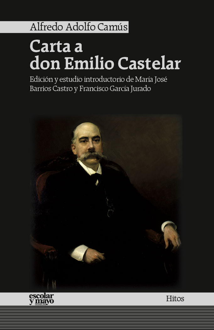 Könyv Carta a don Emilio Castelar 